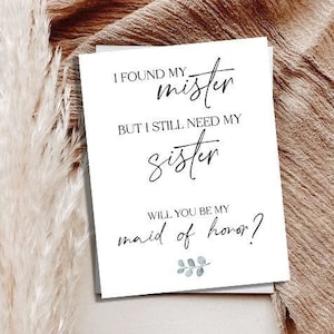 Will You Be My Bridesmaid Card, Maid of Honor Proposal, Bridesmaid Proposal Card, Funny Bridesmaid Card, Bridesmaid Gift, Found My Mister
