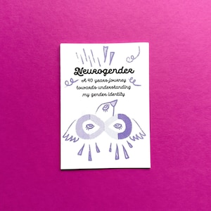 Neurogender Zine : histoire d&#39;identité de genre d&#39;un artiste autiste non binaire