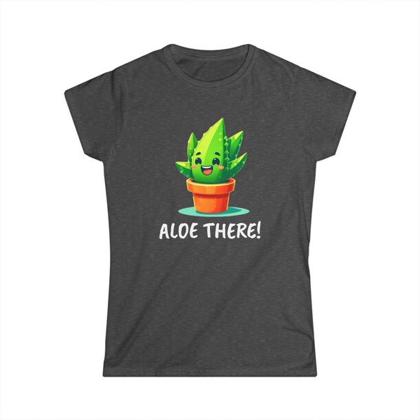 Women's 'Aloe There' Witty Plant Lover T-Shirt - Soft Ring-Spun Cotton Gardening Tee