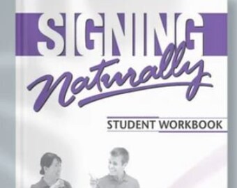 Signing Naturally: Student Workbook With DVD's, Units 7-12 Student With DVD, Workbook Edition
