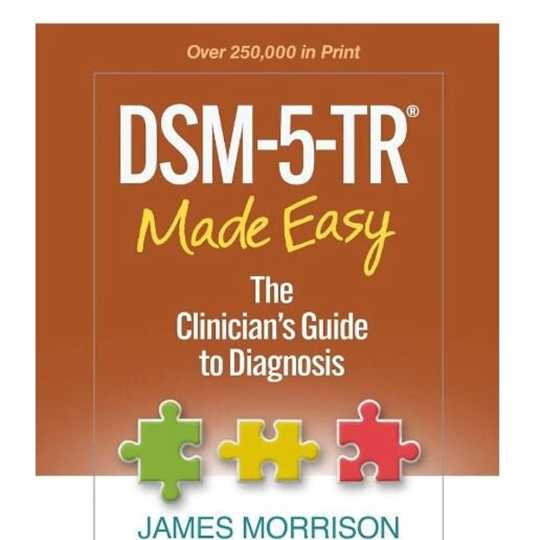 DSM-5-TR Made Easy. The Clinician's Guide to Diagnosis. ( Digital Copy only )
