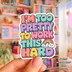 Too Pretty to Work - Etsy