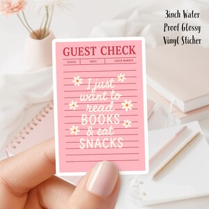 Je veux juste lire des livres et manger des collations. Sticker Bookish 3 pouces 3 pouces en vinyle brillant résistant à l'eau, idéal pour les bouteilles d'eau et les liseuses, journaux