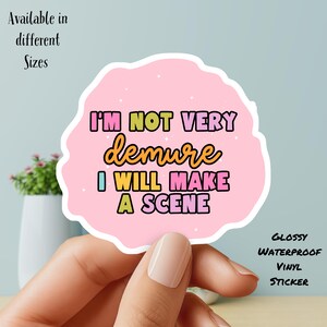 No soy muy recatada, pegatina de vinilo