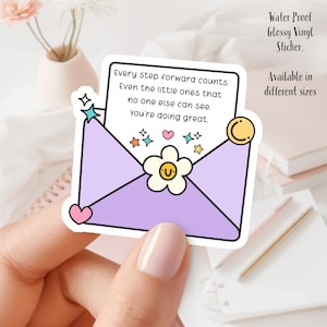 Inspirational Quote Sticker: Every Step Forward, Waterproof Vinyl