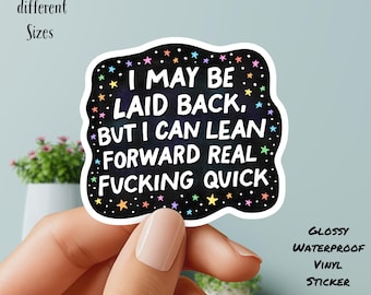 Laid Back - Vinyl Sticker