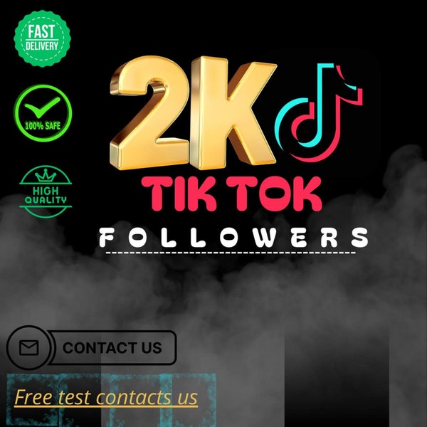 2000 Tiktok Followers