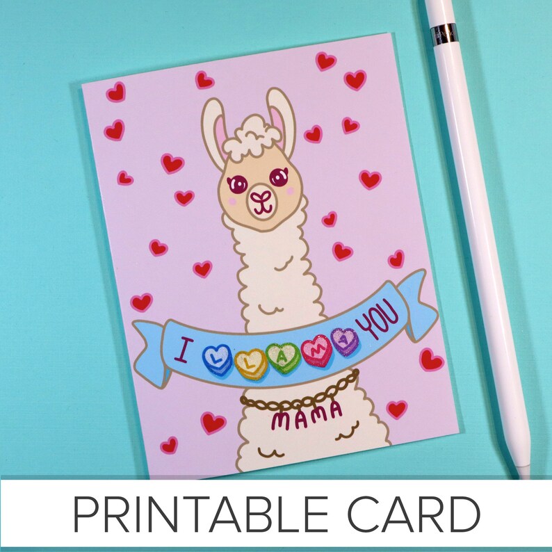 DIGITAL CARD Llama Mama Valentines Coloured Version Ready to Print DIY image 3