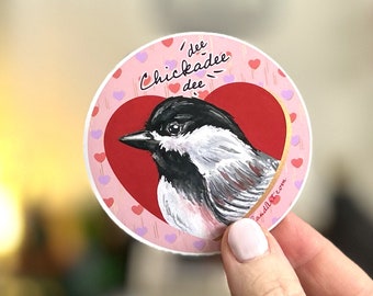 Love Chickadee STICKER - Large Vinyl Sticker - Art Designed by Me - LeanneLand Art - Bujo Bullet Journal - Ontario Canada