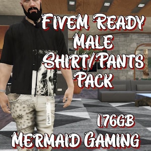 FiveM Ready Male Shirt/Pants Pack 1.76GB