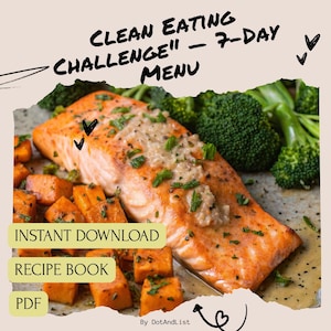 Clean Eating Challenge – 7 Day Meal Plan + Grocery List | Printable Healthy Menu PDF