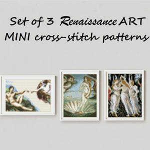 Set of 3 Renaissance Art Mini cross stitch pattern Primavera Birth of Venus Botticelli painting Creation Adam Michelangelo Art Mini x-stitch