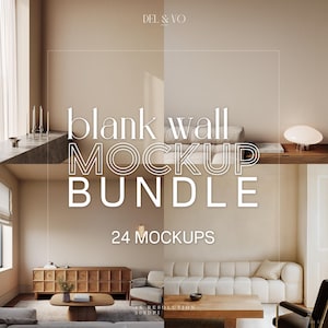 May include: A composite image featuring interior design mockups. The text "blank wall MOCKUP BUNDLE" is prominently displayed, along with "24 MOCKUPS". The image showcases various room settings, including a living room with a sofa and a bedroom with a bed.