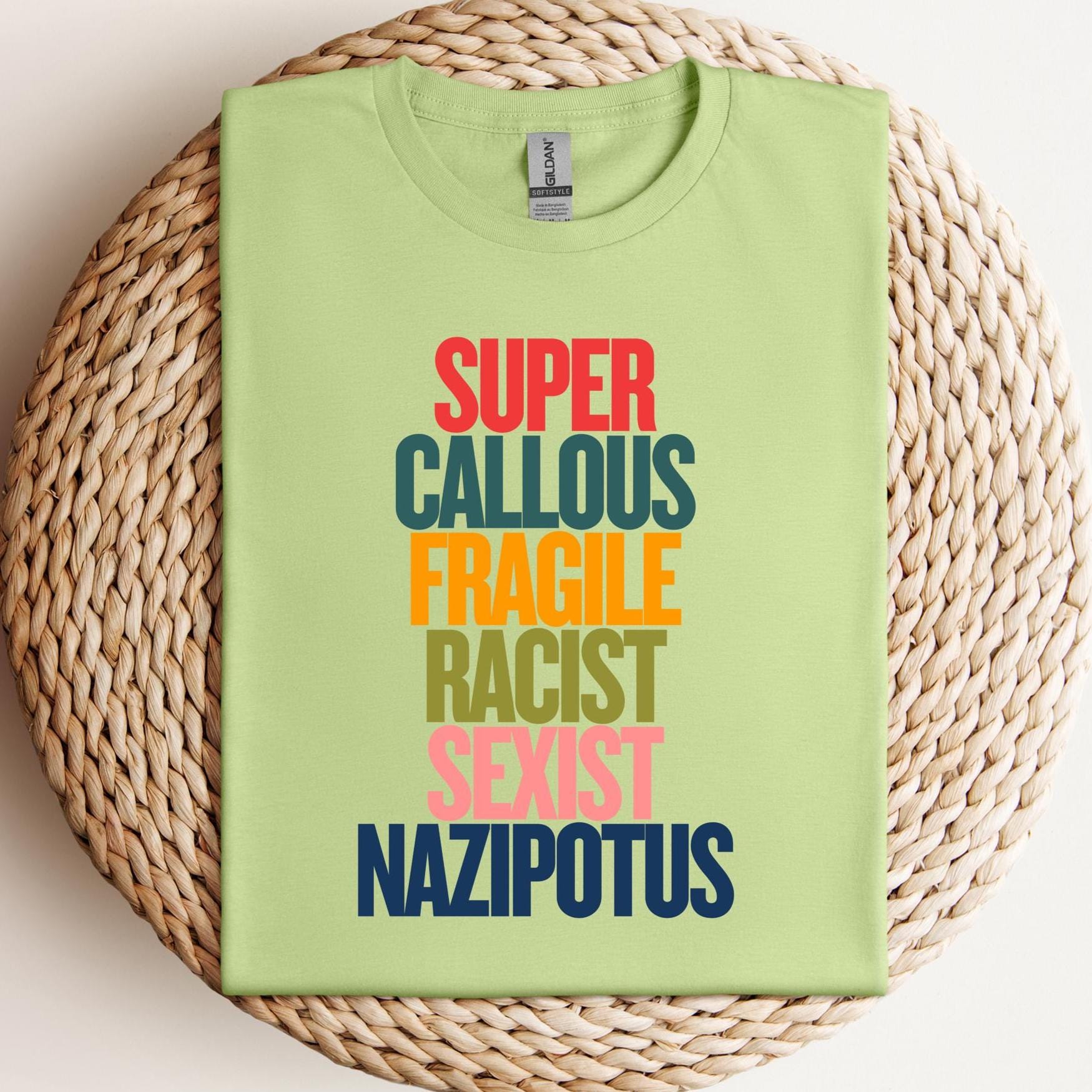Anti Trump Unisex Tee, Super Callous Fragile Racist Sexist Nazi Potus, Resist Activist, Liberal Protest Gift, Anti Trump Apparel, Political