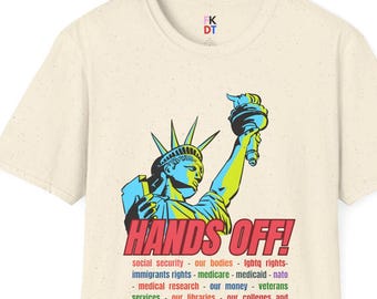 Hands Off Anti-Trump Anti-Maga Unisex Softstyle T-Shirt, Protest Tee, Political Statement Shirt, Activist Apparel, Resistance Wear