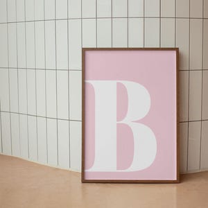 B Letter Poster B Poster Inital Wall Decor Initial Wall Art Monogram Art Printable Letter B Nursery Prints Letter B Pink Print Initial Art