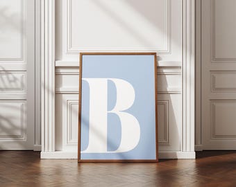 B Letter Poster B Poster Inital Wall Decor Initial Wall Art Monogram Art Printable Letter B Nursery Prints Letter B Blue Initial Art