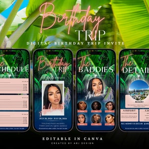 K&ouml;nnte beinhalten: Eine digitale Geburtstagsreise-Einladung mit tropischem Thema. Die Einladung enth&auml;lt einen Zeitplan, Details zur Reise und eine Liste der Teilnehmer. Der Text auf der Einladung lautet "Birthday Trip", "The Schedule", "The Baddies", "The Details", "July 26, 2024 - July 28, 2024", "Vialidad Paseo Mujeres 77400 Cancun Qroo Mexico", "Ashanti", "Airport", "Resort", "Cost", "All money is due by June 4, 2024", und "Editable in Canva, Created by Abi Design".