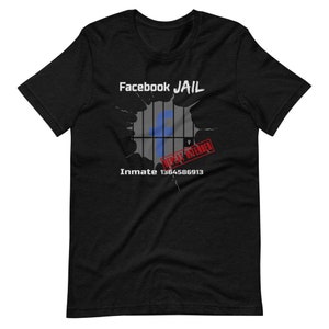 Facebook Jail Social Media Jail - Short-Sleeve Unisex T-Shirt