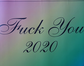 Jeremy Deller Fuck You 2020 hand signed