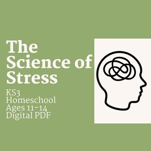 Könnte beinhalten: Ein digitales PDF mit dem Titel "The Science of Stress" für den Hausunterricht. Das Bild zeigt einen grünen Hintergrund mit weißem Text und eine schwarze Strichzeichnung eines Kopfes mit einem verschlungenen Gehirn. Der Text enthält "KS3 Homeschool Ages 11-14".