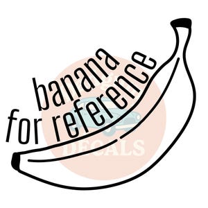 Banane pour référence-IYKYK