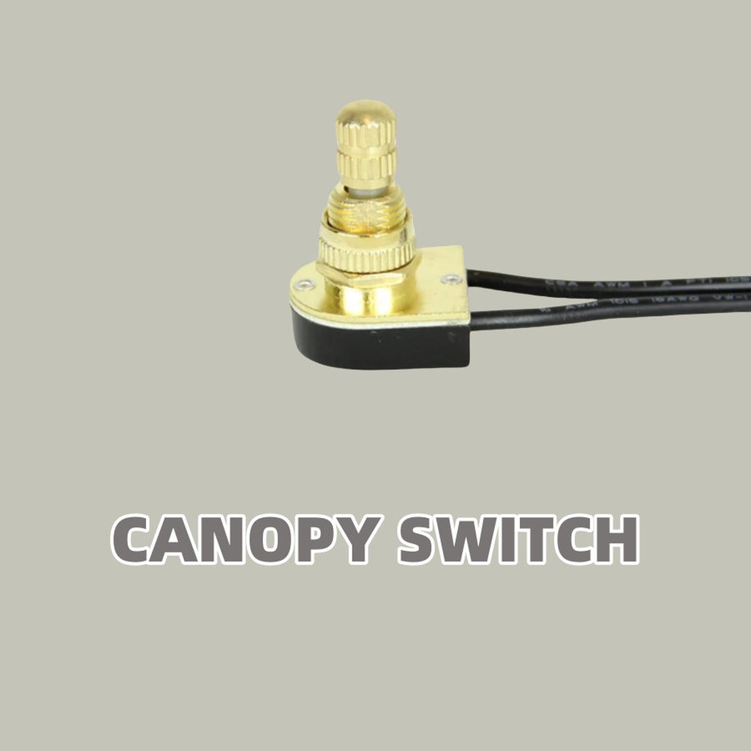 Canopy Switch -- Rotary Lamp Switch--add On//off Switch to Hardwired ...