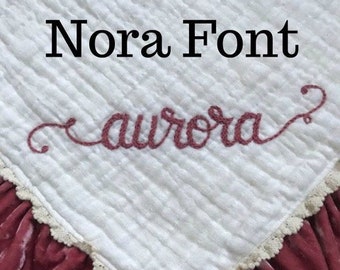 Additional Embroidery fee for the Nora Font