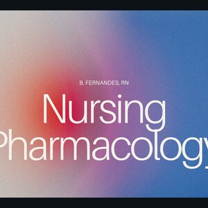 Nursing Pharmacology ATI & NCLEX Study Guide