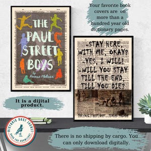 Può includere: Un download digitale di un design di copertina per "The Paul Street Boys" di Ferenc Molnár. La copertina presenta uno sfondo di pagina di dizionario vintage con silhouette colorate di bambini che giocano. Il testo "Resta qui, con me, ok? -Sì, lo farò! -Resterai fino alla fine, fino a quando non morirai?" è stampato sulla pagina.