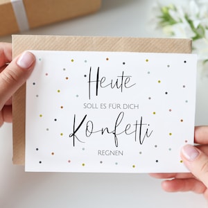 Karte "Heute soll es für Dich Konfetti regnen" |  Geschenkkarte Geburtstagskarte Abschluss Geldkarte Feiern Postkarte Party Konfettitüte 10