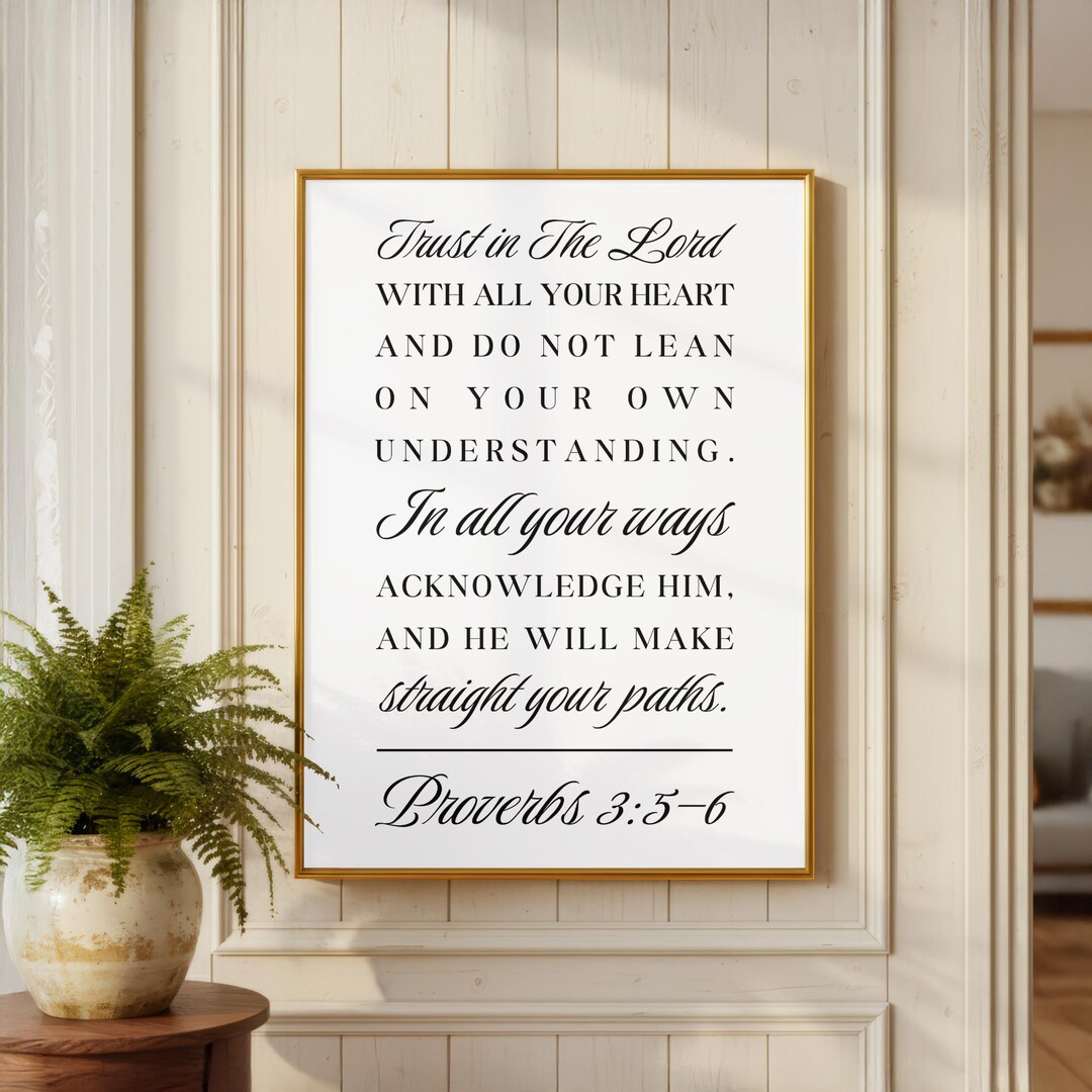 Proverbs 3:5-6 Bible Verse Print, Minimalist Trust in Lord Wall Art ...