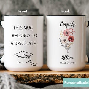 Personalized Bachelor Degree Graduation Gift Class of 2025 Custom College Grad Floral Mug for Her Master Graduation Party Present For Friend