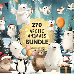 270 Arctic Animals Polar Friends Bundle: Whimsical Winter, Party, Christmas and Valentine Animals, PNG Watercolor Clipart, Commercial Use