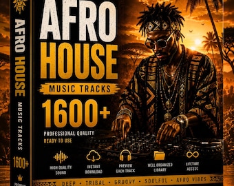 Coleção de mais de 1600 faixas de AFRO HOUSE | Pacote Tribal Deep House | Biblioteca de músicas para DJs | Download instantâneo