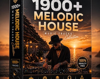 Melodic House Tracks 1900+, Emotional Deep House Pack, Atmospheric EDM Bundle, Royalty Free, Instant Download
