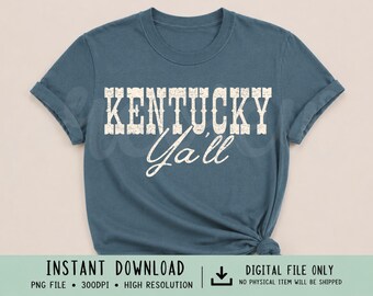 Kentucky Ya’ll PNG (Download digitale)