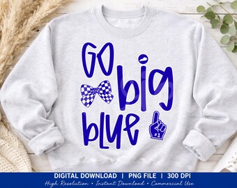 Go Big Blue Kentucky Game Day PNG (Download digitale)
