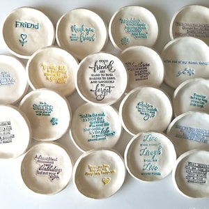 Trinket Dish/Inspirational Gift/Personalized Sayings Dish/Mothers Day/ Jewelry Dish/ Friendship/ Personalized Birthday Price is for One