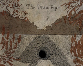 The Drain Pipe