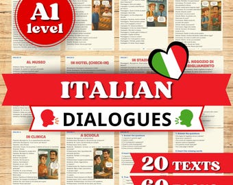 May include: A collection of Italian language learning materials featuring twenty dialogues and sixty tasks. The pages include A1 level text, illustrations of various scenarios, and red banners with the text Italian Dialogues, 20 Texts, and 60 Tasks.