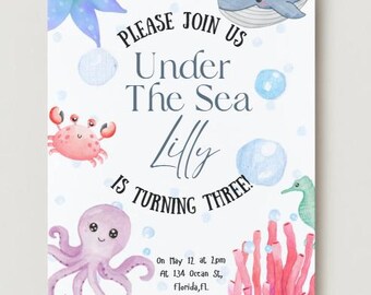 May include: A birthday invitation card featuring watercolour illustrations of a blue whale, a pink crab, a purple octopus, a green seahorse, and coral. Text reads: Please join us Under The Sea, Lilly is turning three, May 12 at 2pm, 134 Ocean St, Florida, FL.
