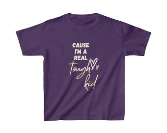 Cause I'm A Real Tough Kid Kids Heavy Cotton™ Tee