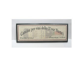 Personalized Italian Wine Cellar Sign - Add any name
