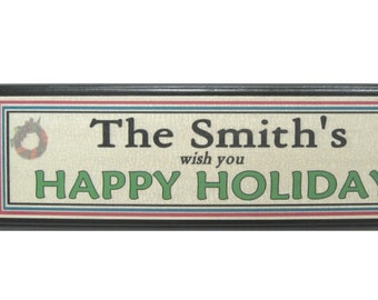 Personalized "Happy Holidays" Sign