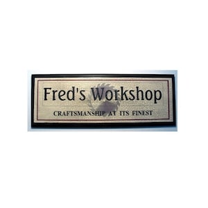 Personalized Workshop Sign- -Add name of your choice