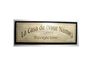 PERSONALIZED WELCOME To Our House - - (Spanish)