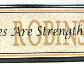Personalized Families are Strength and Hope" sign - -ADD ANY NAME