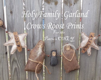 SALE Primitive Folk Art Christmas Mary, Joseph, Baby Jesus, Sheep, Star 403 Holy Family Garland epattern-NOT DoLL,  Crows Roost Prims