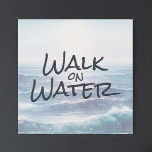Christian wall art decor, Walk on Water watercolor canvas print, Biblical Reference, Walk in Faith, Inspirational Home Decor